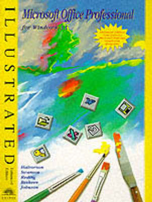 Microsoft Office Professional for Windows Illustrated