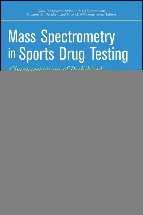 Mass Spectrometry in Sports Drug Testing - Mario Thevis