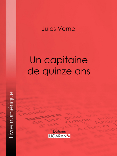 Un capitaine de quinze ans - Jules Verne