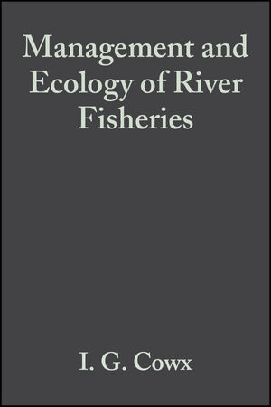 Management and Ecology of River Fisheries - 