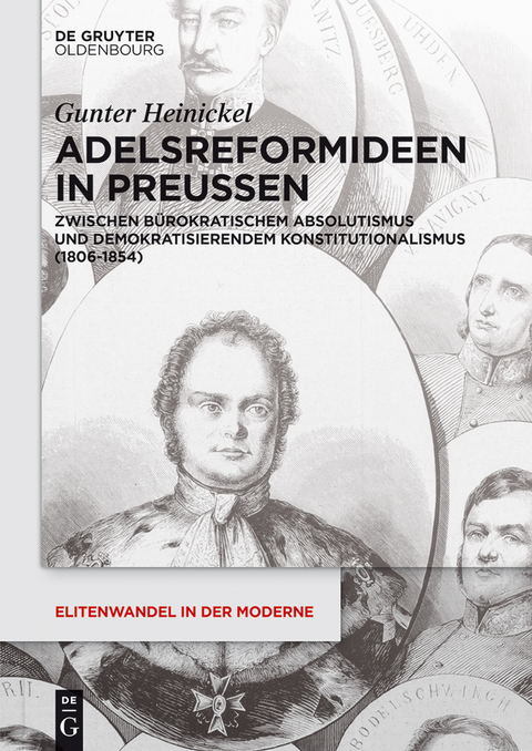 Adelsreformideen in Preu&szlig;en - Gunter Heinickel