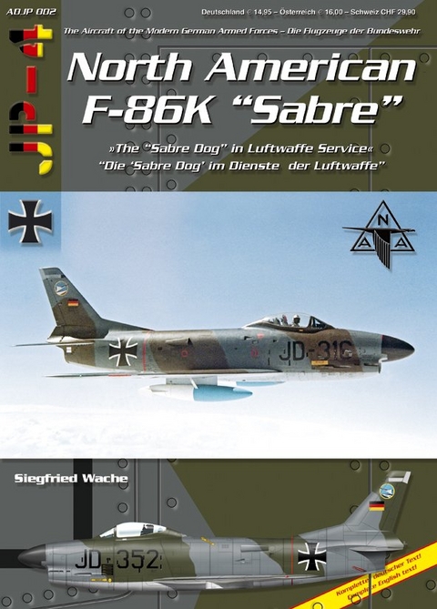 North American F-86K Sabre - Siegfried Wache, Andreas Klein