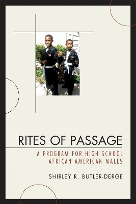 Rites of Passage - Shirley R. Butler-Derge