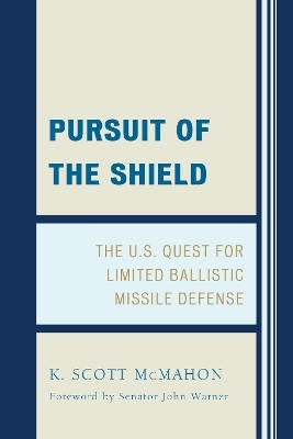 Pursuit of the Shield - K. Scott McMahon