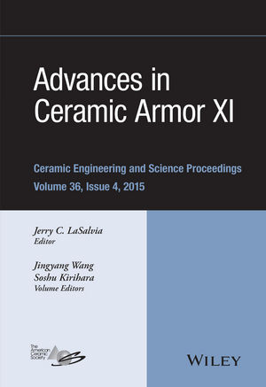 Advances in Ceramic Armor XI, Volume 36, Issue 4 - 