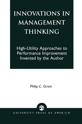 Innovations in Management Thinking - Philip C. Grant