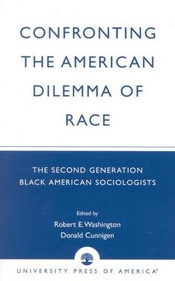 Confronting the American Dilemma of Race - 