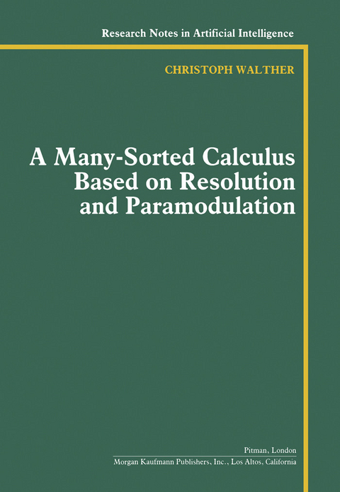 Many-Sorted Calculus Based on Resolution and Paramodulation -  Christoph Walther