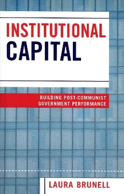 Institutional Capital - Laura Brunell