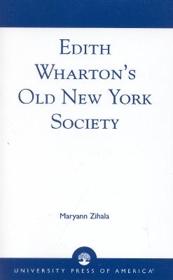 Edith Wharton's Old New York Society