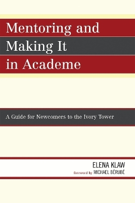 Mentoring and Making it in Academe - Elena Klaw