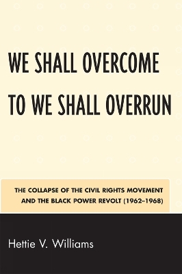 We Shall Overcome to We Shall Overrun - Hettie V. Williams