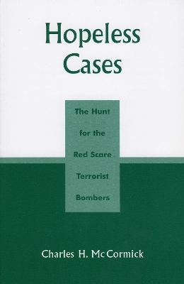 Hopeless Cases - Charles H. McCormick