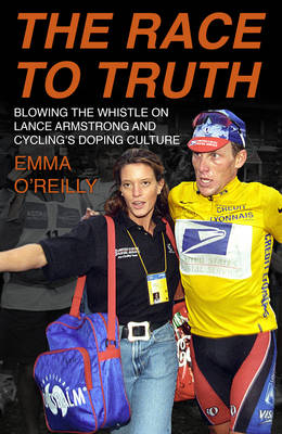 The Race to Truth - Emma O'Reilly