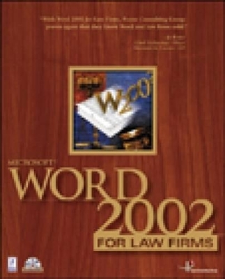 Microsoft Word 2002 for Law Firms -  Payne Consulting Group