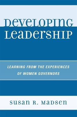 Developing Leadership - Susan R. Madsen