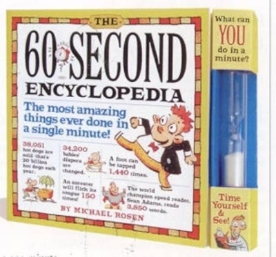 The 60-Second Encyclopedia - Michael Rosen