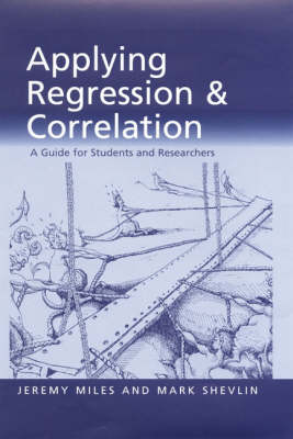 Applying Regression and Correlation - Jeremy Miles, Mark Shevlin