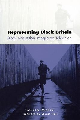 Representing Black Britain - Sarita Malik