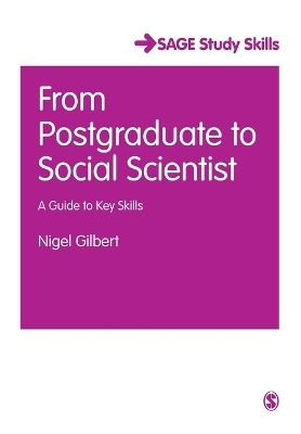 From Postgraduate to Social Scientist