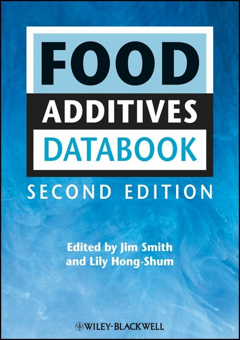 Food Additives Data Book - Jim Smith, Lily Hong-Shum