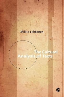 The Cultural Analysis of Texts - Mikko Lehtonen
