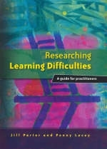 Researching Learning Difficulties - Jill Porter, Penny Lacey