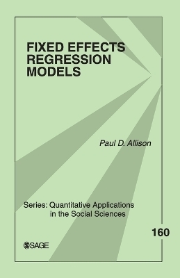 Fixed Effects Regression Models - Paul D. Allison