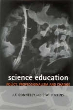 Science Education - James F Donnelly, Edgar W Jenkins