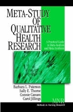 Meta-Study of Qualitative Health Research - Barbara L. Paterson, Sally E. Thorne, Connie Canam, Carol Jillings