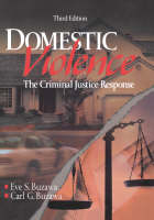 Domestic Violence - Eve S. Buzawa, Carl G. Buzawa