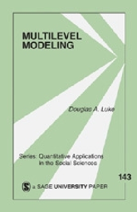 Multilevel Modeling - Douglas A. Luke