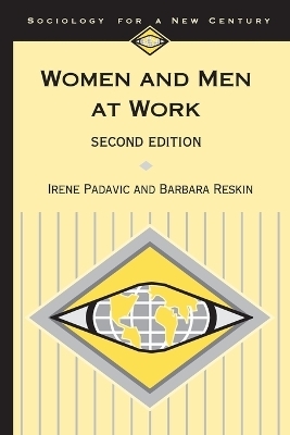 Women and Men at Work - Irene Padavic, Barbara F. Reskin
