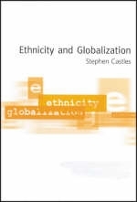 Ethnicity and Globalization - Stephen Castles