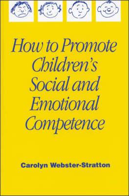 How to Promote Children&prime;s Social and Emotional Competence - Carolyn Webster-Stratton
