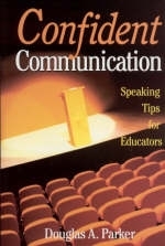 Confident Communication - Douglas A. Parker