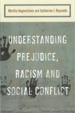 Understanding Prejudice, Racism, and Social Conflict - 