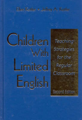 Children With Limited English - Ellen Kottler, Jeffrey A. Kottler