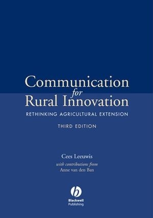 Communication for Rural Innovation - Cees Leeuwis
