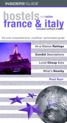 Hostels France and Italy - Paul Karr