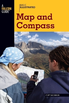 Basic Illustrated Map and Compass - Cliff Jacobson, Lon Levin