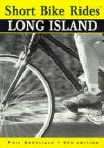 Short Bike Rides&reg; Long Island - Phillip Angelillo