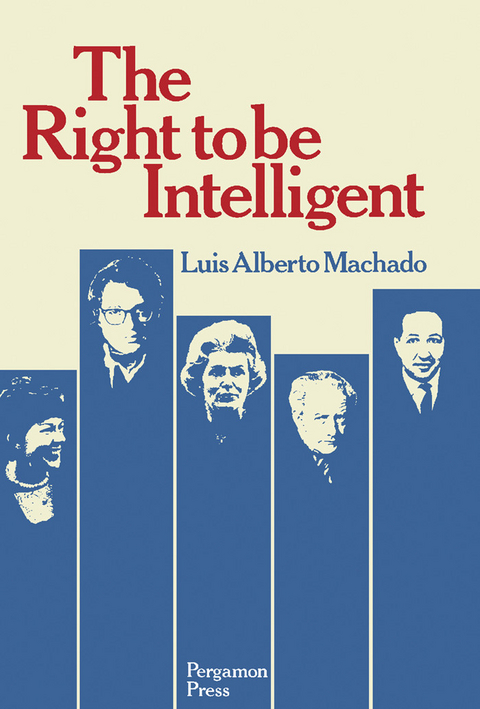 Right to be Intelligent -  L.A. Machado