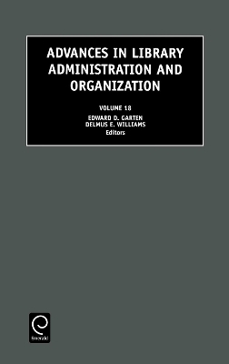 Advances in Library Administration and Organization - 