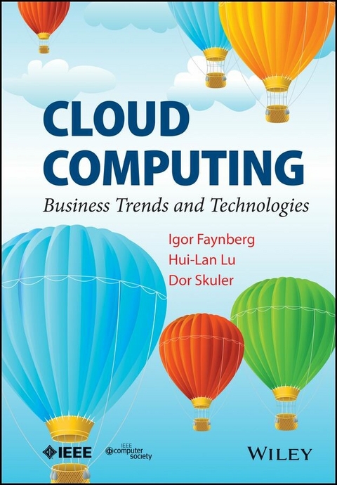 Cloud Computing -  Igor Faynberg,  Hui-Lan Lu,  Dor Skuler