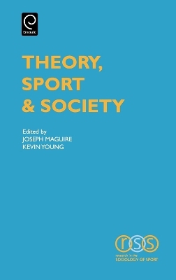 Theory, Sport and Society - 