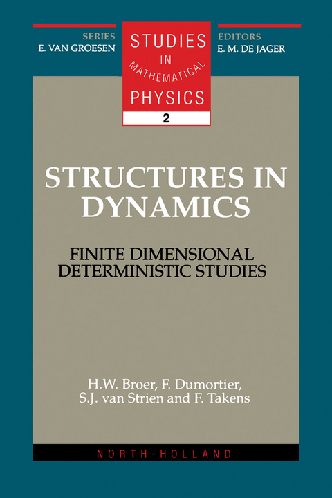Structures in Dynamics -  H.W. Broer,  F. Dumortier,  S.J. van Strien,  F. Takens
