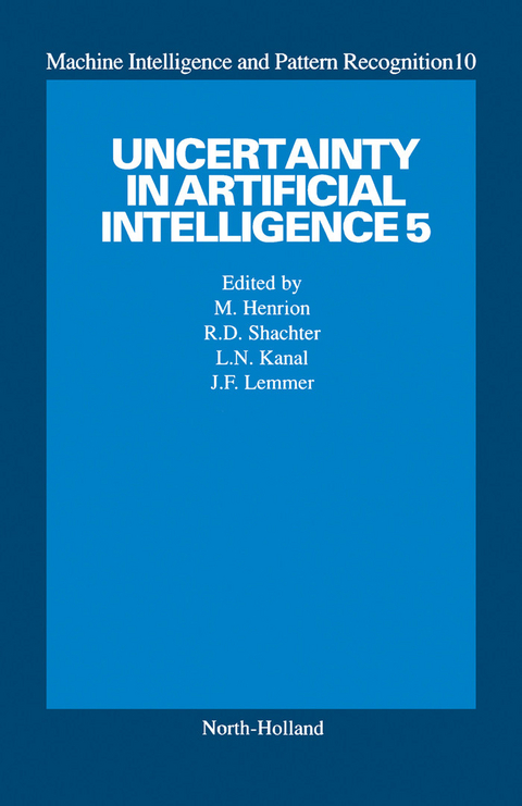 Uncertainty in Artificial Intelligence 5 - 
