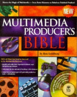 Multimedia Producer's Bible