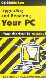 Upgrading and Repairing Your PC